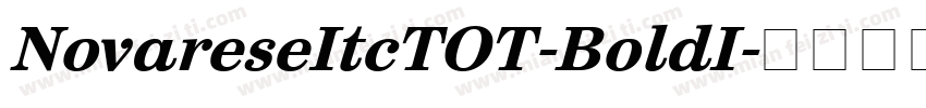 NovareseItcTOT-BoldI字体转换