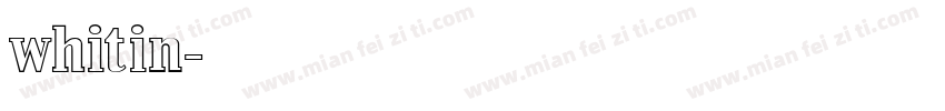 whitin字体转换