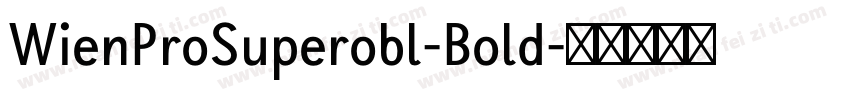 WienProSuperobl-Bold字体转换