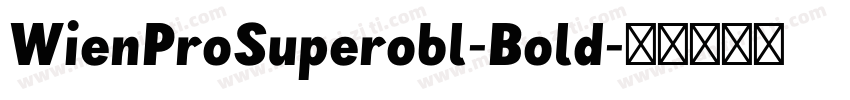 WienProSuperobl-Bold字体转换