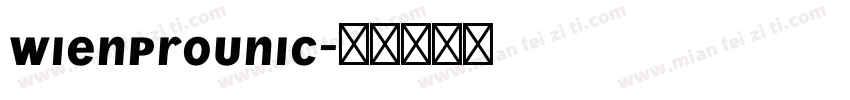 WienProUnic字体转换
