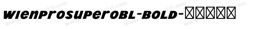 WienProSuperobl-Bold字体转换