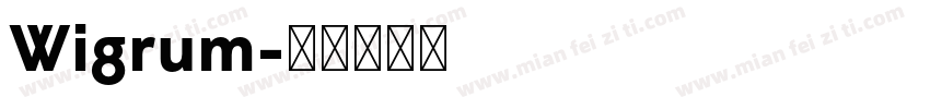 Wigrum字体转换