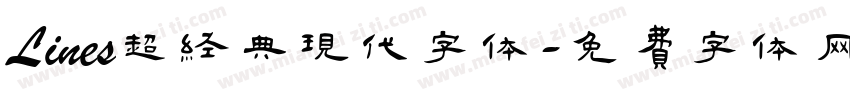 Lines超经典现代字体字体转换