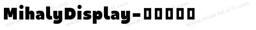MihalyDisplay字体转换