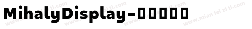 MihalyDisplay字体转换