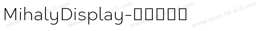 MihalyDisplay字体转换