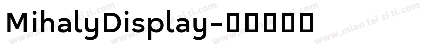 MihalyDisplay字体转换