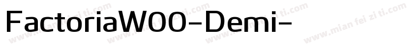 FactoriaW00-Demi字体转换