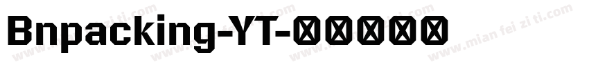 Bnpacking-YT字体转换