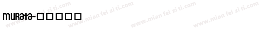 murata字体转换