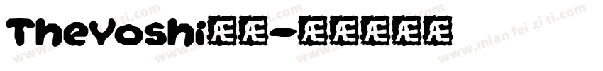 TheYoshi字体字体转换