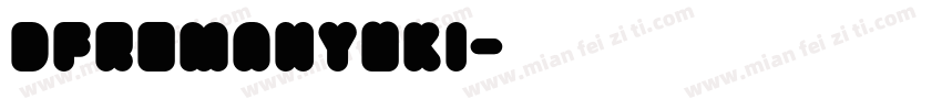 DFRomanYuki字体转换