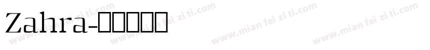 Zahra字体转换