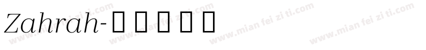 Zahrah字体转换