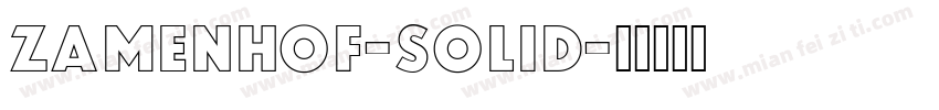 Zamenhof-Solid字体转换