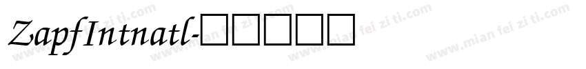 ZapfIntnatl字体转换