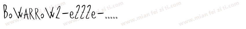 Bowarrow2-eZZZe字体转换