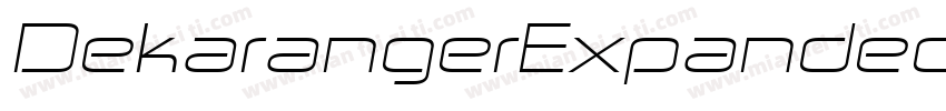 DekarangerExpandedItalic-2ae3字体转换
