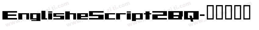 EnglisheScript2BQ字体转换