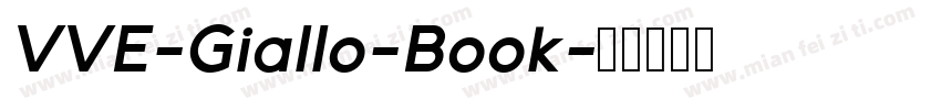 VVE-Giallo-Book字体转换