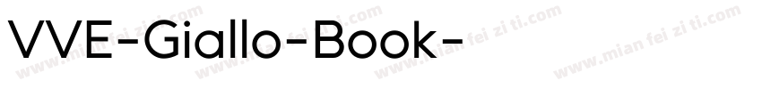 VVE-Giallo-Book字体转换