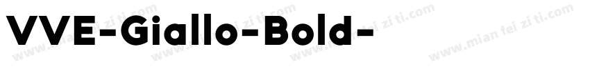 VVE-Giallo-Bold字体转换