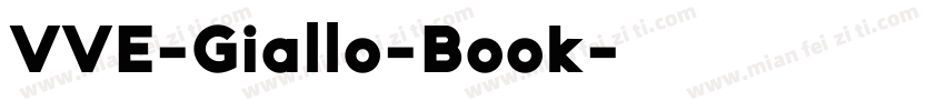 VVE-Giallo-Book字体转换