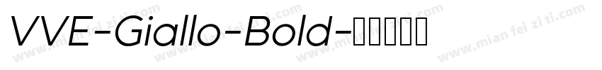 VVE-Giallo-Bold字体转换