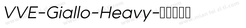 VVE-Giallo-Heavy字体转换