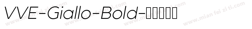 VVE-Giallo-Bold字体转换