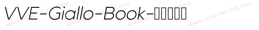 VVE-Giallo-Book字体转换