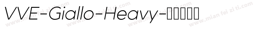 VVE-Giallo-Heavy字体转换