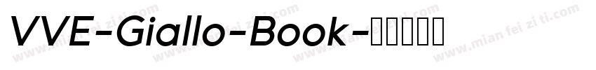 VVE-Giallo-Book字体转换