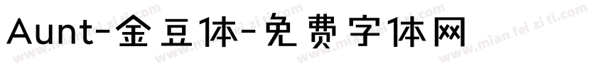 Aunt-金豆体字体转换