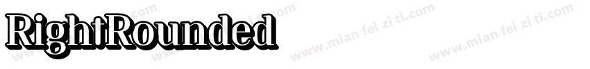 RightRounded字体转换