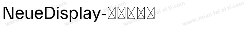 NeueDisplay字体转换