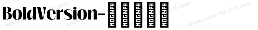 BoldVersion字体转换