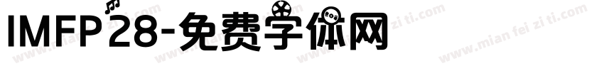 IMFP28字体转换