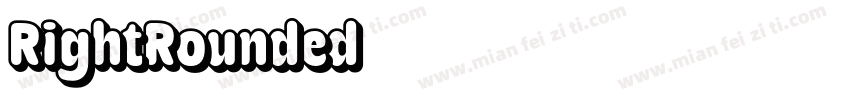 RightRounded字体转换