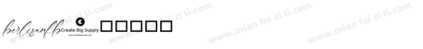 berlisanfb字体转换