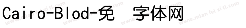 Cairo-Blod字体转换