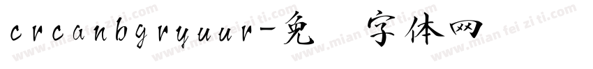 crcanbgryuur字体转换