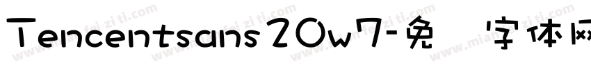 Tencentsans20w7字体转换