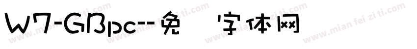 W7-GBpc-字体转换
