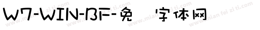 W7-WIN-BF字体转换