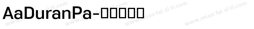 AaDuranPa字体转换