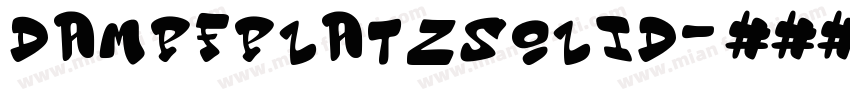 DampfplatzSolid字体转换