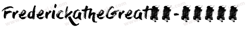 FrederickatheGreat英文字体转换