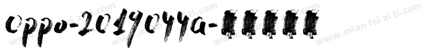 Oppo-2019044a字体转换